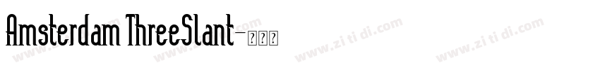 Amsterdam ThreeSlant字体转换